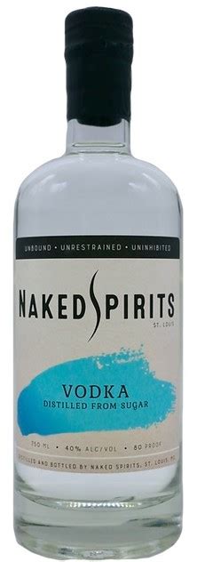 Naked Spirits Vodka Best Tasting Spirits Best Tasting Spirits