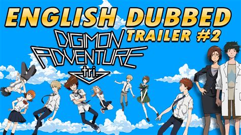 Digimon Adventure Tri Unofficial English Dub Trailer 2 Ajipro Youtube