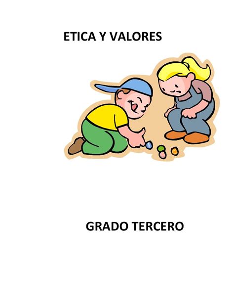 Cartilla De Valores Grado 3 Grado 3 Etica Y Valores Educacion 95648