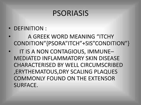 Psoriasis All That You Need To Know Ppt