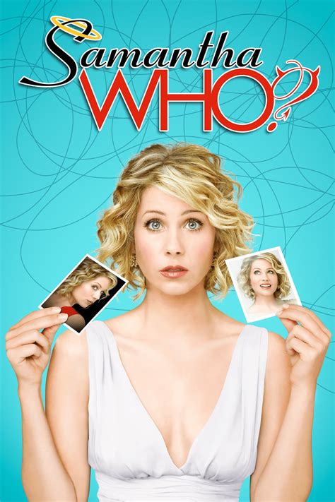 Samantha Who Tv Series 2007 2009 Posters — The Movie Database Tmdb