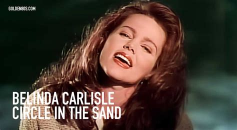 Belinda Carlisle Circle In The Sand Golden 80s Music