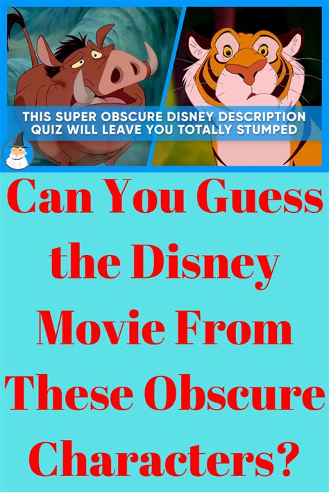 Can You Guess The Disney Movie From These Obscure Characters Disney