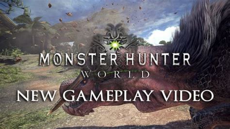 Monster Hunter World Releases New Ancient Forest Hunt Gameplay Video