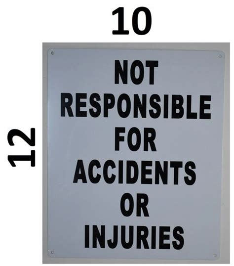 HPD SIGNS NOT RESPONSIBLE FOR ACCIDENTS OR INJURIES SIGN HPD SIGNS