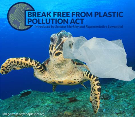 Learn About The Break Free From Plastic Pollution Act