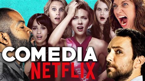 7 Mejores PelÍculas De Comedia En Netflix Que Recomiendo 🙊 Youtube