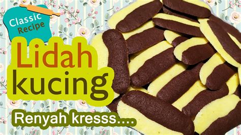 Kue lidah kucing, kue khas lebaran. Resep Lidah Kucing Renyah, Enak, Mudah Dibuat!! - YouTube