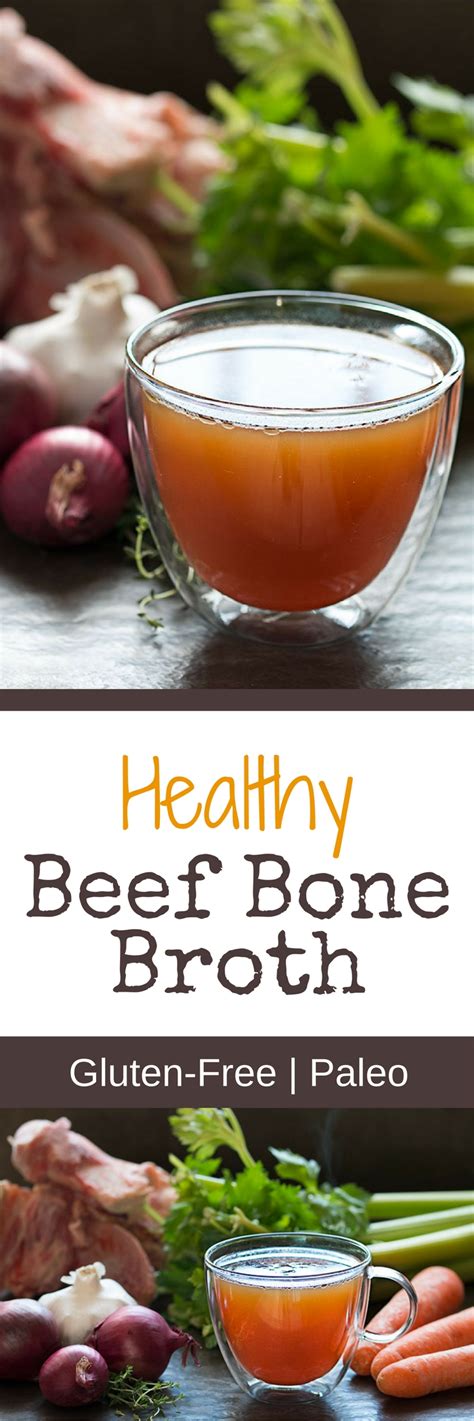 Healthy Beef Bone Broth Recipe Recipe Healthy Beef Healthy Bone Broth