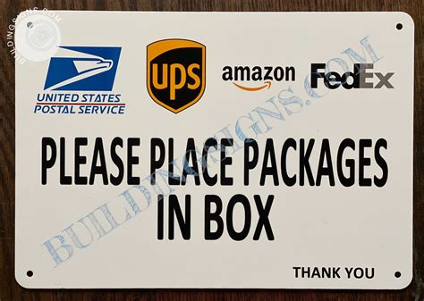 Usps Ups Amazon Fedex Please Place Packages In Box Sign Hpd Signs