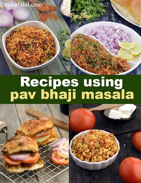 Recipes Made With Pav Bhaji Masala By Tarla Dalal