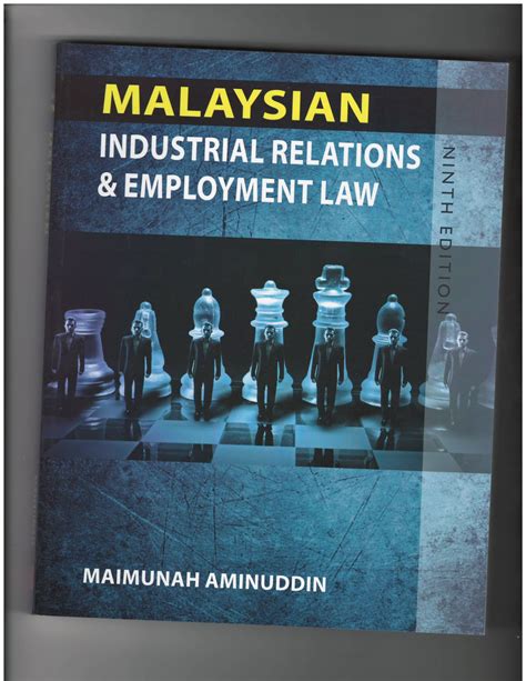 We have clients from pj, kl, kepong, shah alam and other places in selangor. Malaysian Industrial Relations & Employment Law 9ED ...