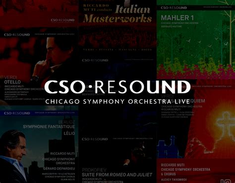 Cso Resound Chicago Symphony Orchestra