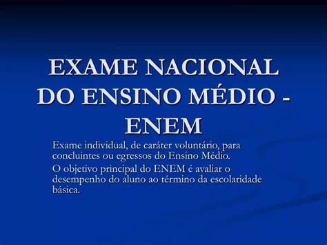 Ppt Exame Nacional Do Ensino M Dio Enem Powerpoint Presentation