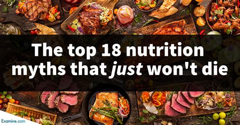 the top 18 nutrition myths of 2018 that just won t die