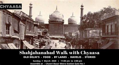 Shahjahanabad Walk With Chyaasa Exploring Old Delhi