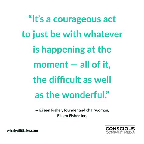 18 Inspiring Quotes About Courage From Powerful Women Socap Global
