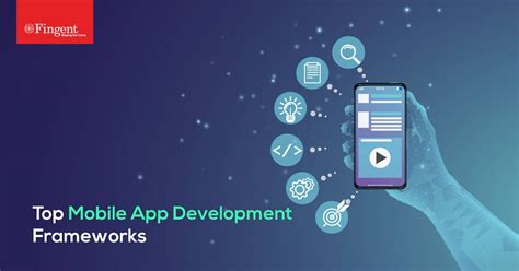 Top Mobile Development Technologies Used For Mobile Apps
