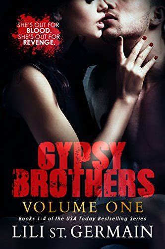 Gypsy Brothers Volume One Gypsy Brothers 1 4 By Lili St Germain
