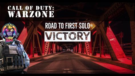 Call Of Duty Warzone Road To First Solo Victory Youtube