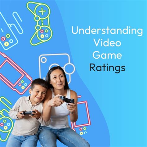 Understanding Video Game Ratings Kidas