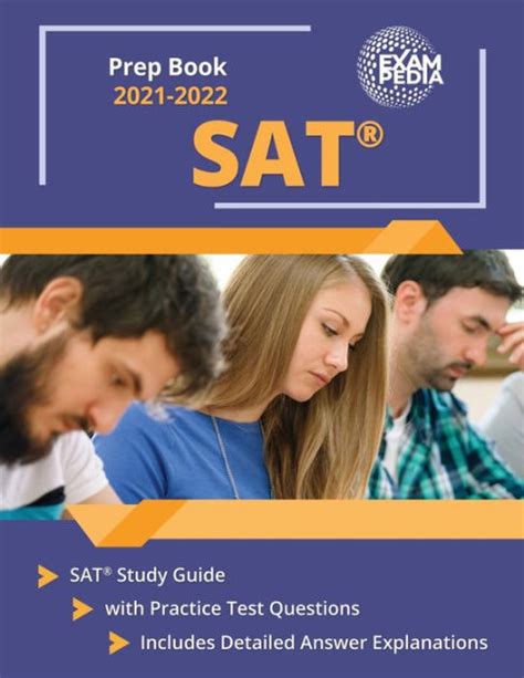 Sat Prep Book 2021 2022 Sat Study Guide With Practice Test Questions