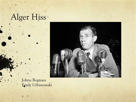 Ppt Alger Hiss Powerpoint Presentation Free Download Id2116060