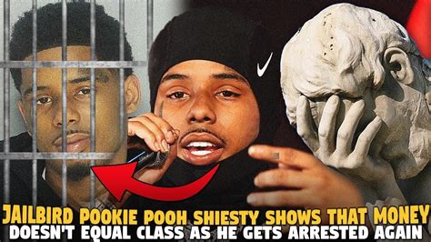 Jailbird Pookie Pooh Shiesty Proves That Having Money Doesnt Equal