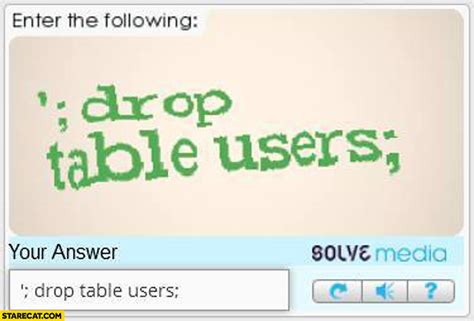 Drop Table Users Captcha