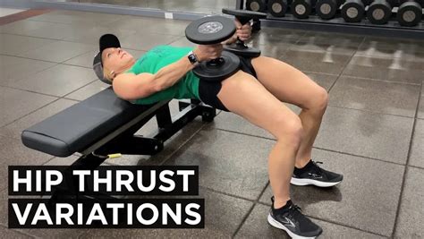 Ultimate Guide To Hip Thrusts Which Is Best Barbell Machine Or Dumbbell