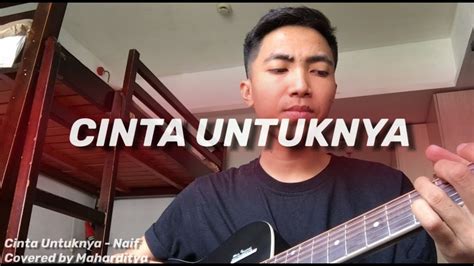 naif cinta untuknya cover live cover by maharditya youtube