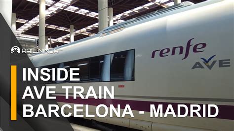 Inside Of A High Speed Ave Train From Barcelona To Madrid Spanish Trains Rail Ninja Review