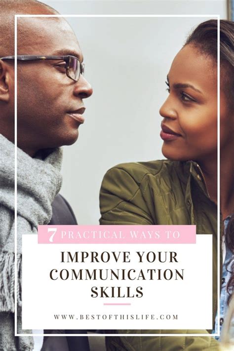 7 Practical Ways To Improve Your Communication Skills The Best Of This Life Speaking Skills
