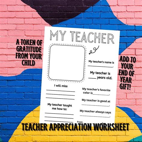 Teacher Appreciation Worksheet For Kids Teacher End Of Year T Note