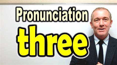 How To Pronounce Three Forb English Lesson Youtube