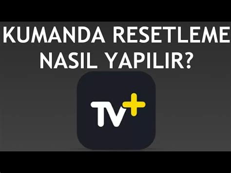 Turkcell TV Plus Kumanda Resetleme Nasıl Yapılır YouTube