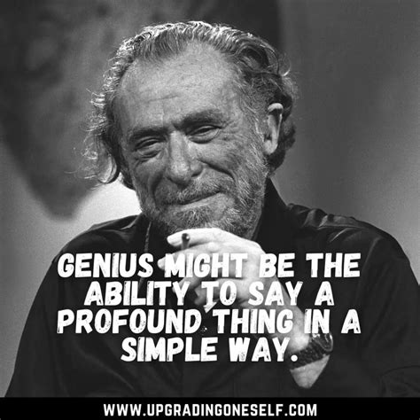 Top 20 Life Changing Quotes By Charles Bukowski With Valuable Lessons