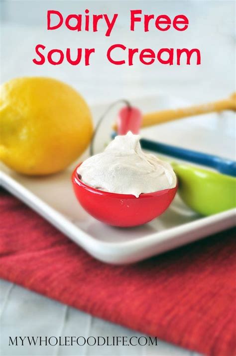Dairy Free Sour Cream Recipe Dairy Allergies And Vegan Recipes
