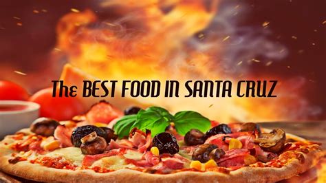 Maybe you would like to learn more about one of these? THE BEST FOOD IN SANTA CRUZ - YouTube