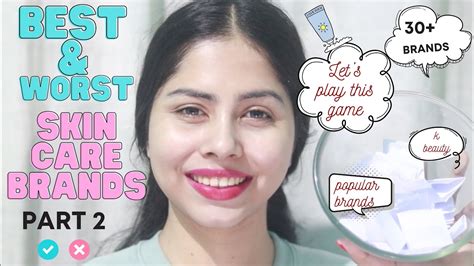 Ranking The Best And Worst Skin Care Brands Part 2 Youtube