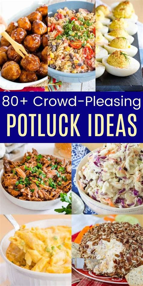80 Easy Potluck Ideas The Best Dishes To Bring To A Party Main