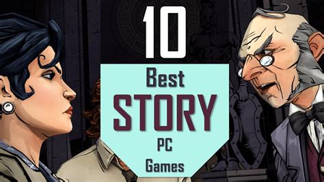 Pc Games With Best Storyline Top10 Story Pc Games Youtube