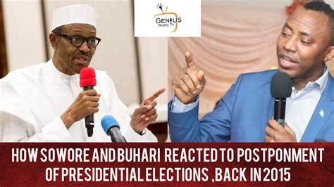 How Sowore And Buhari Reacted To Jonathans Postponement Of Elections