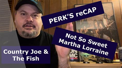 Country Joe And The Fish Not So Sweet Martha Lorraine Reaction
