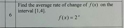 How do you calculate rate of change over interval? Calculus Archive | February 11, 2015 | Chegg.com