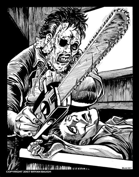 Leatherface In Black And White By Bryan Baugh Horror