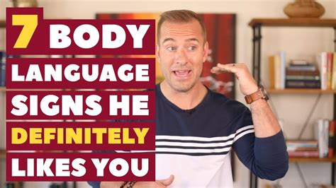 7 Body Language Signs He Definitely Likes You Dating Advice For Women By Mat Boggs Youtube