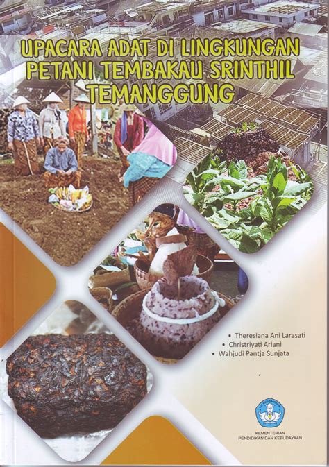 UPACARA ADAT DI LINGKUNGAN PETANI TEMBAKAU SRINTHIL TEMANGGUNG