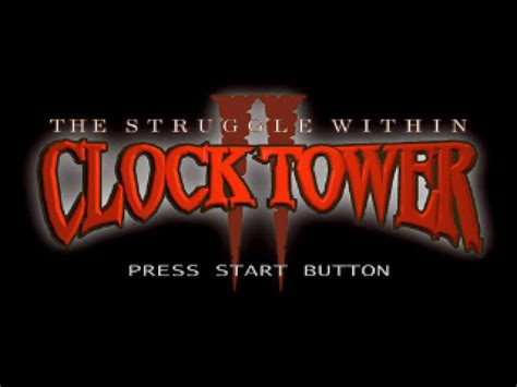Clock Tower Ii The Struggle Within 1998 By Human Ps Game