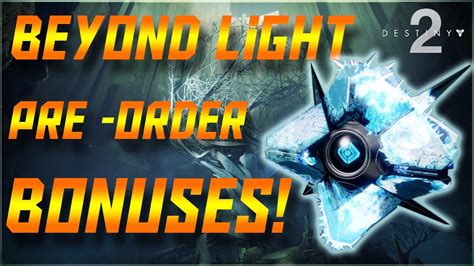 Destiny 2 Beyond Light Pre Order Bonuses Exotic Stasis Ghost Emblem